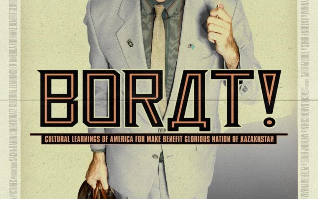 Borat: Cultural Learnings of America for Make Bene