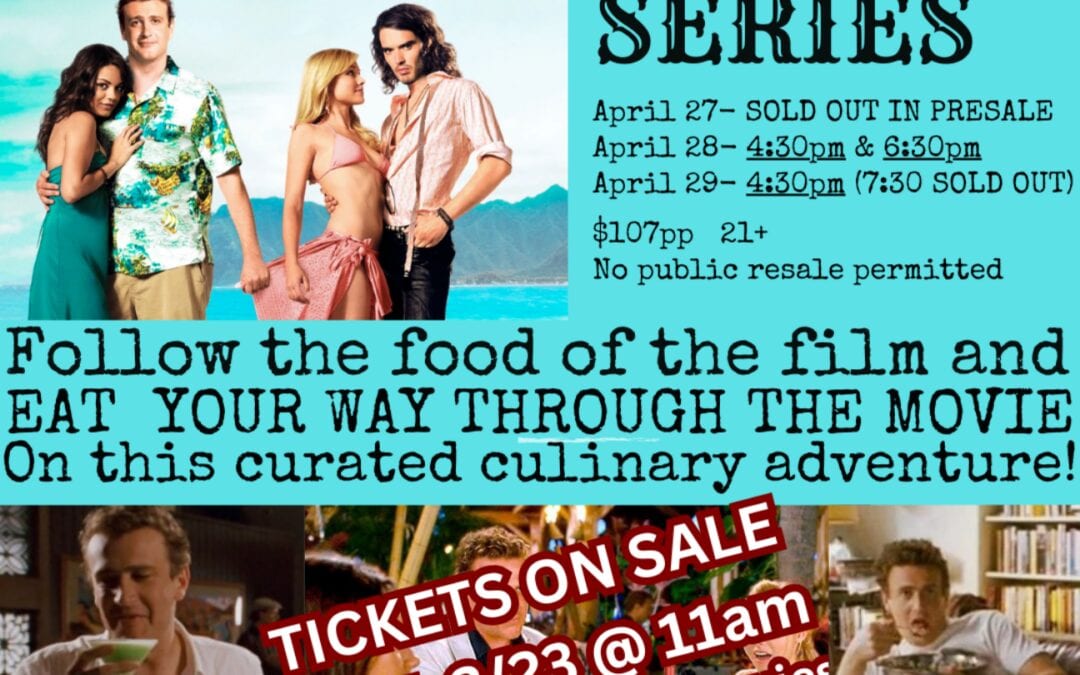 Forgetting Sarah Marshall Cinema Supper Series